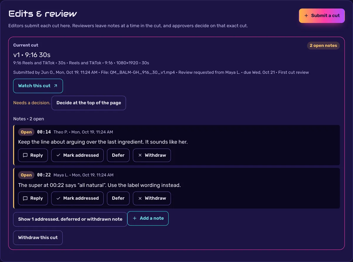 Edits and review for a sample cut: version 1 of a 9:16 30-second ad, submitted by the editor and waiting on a decision, with two open notes at 00:14 and 00:22 and buttons to reply, mark addressed, defer or withdraw.
